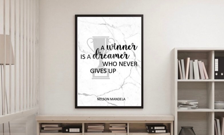 A winner is a dreamer who never gives up