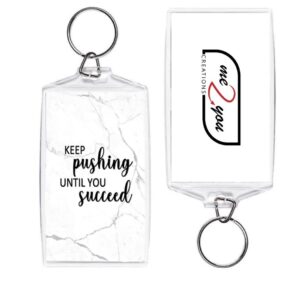 Keep pushing until you succeed