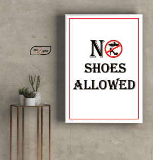 No shoes allowed
