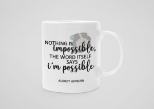 Nothing is impossible, the word itself says im possible