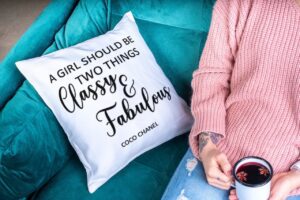 A girl should be two things: Classy and Fabulous