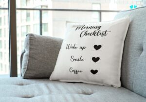 Morning Checklist