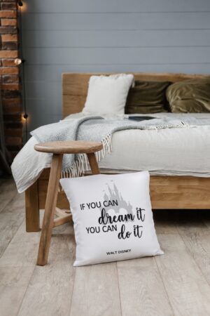 If you can dream it you can do it